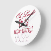 wine thirty runde wanduhr (Winkel)