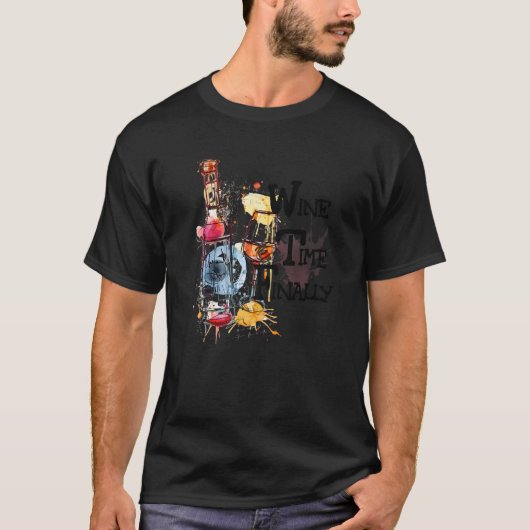 Wine Time Finally T-Shirt (Vorderseite)