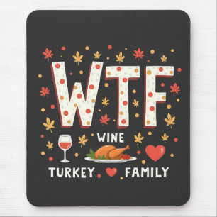 WIne Turkey Family Funny Erntedank Mousepad