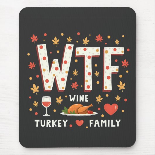 WIne Turkey Family Funny Erntedank Mousepad (Vorne)