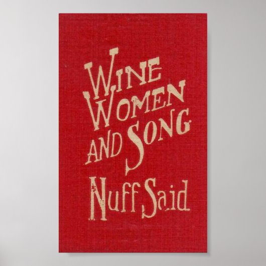 Wine Women & Song Poster (Vorne)