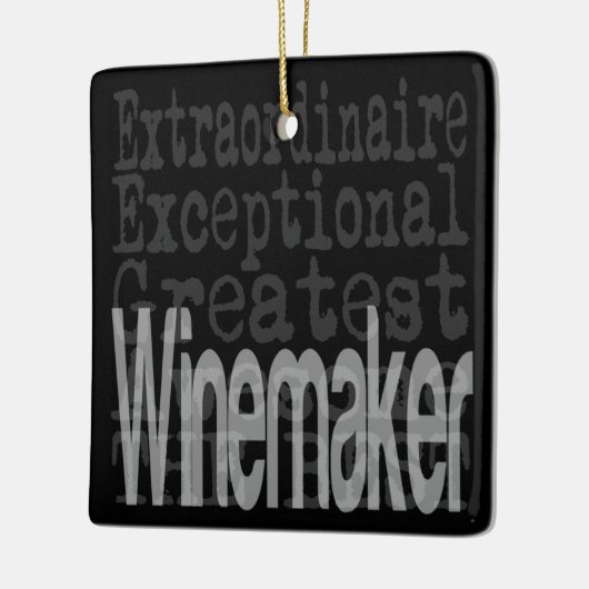 Winemaker Extraordinaire Keramikornament (Links)