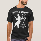 Wing Chun Wing Tsun Kung Fu Kampfkünste Sp T-Shirt (Vorderseite)