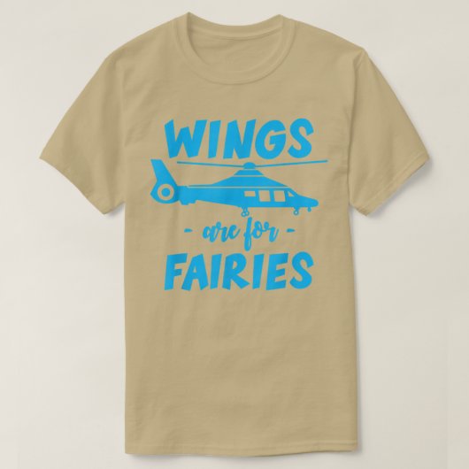 Wings Are For Fairies -- T-Shirt (Design vorne)