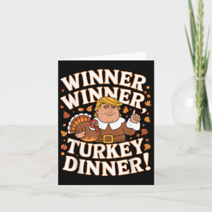 Winner Winner Truthahn Abendessen Lustiger Trump T Karte