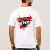 Winners Never Quit Typographic T-shirt design (Rückseite)