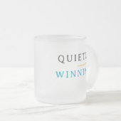 Winning Quietly – Minimal Typography  Mattglastasse (VorderseiteRechts)
