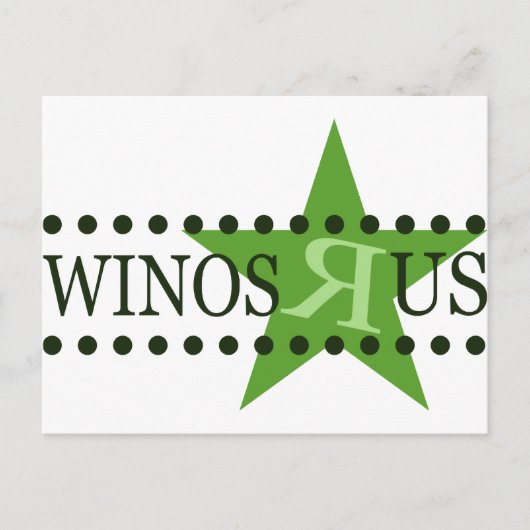 Winos R Us (grün) Postkarte (Vorderseite)