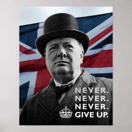 Winston Churchill - "Gib nie auf!" Poster (Vorne)