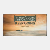 Winston Churchill Inspiration Zitat "Behalt Go" Schreibtischunterlage (Vorderseite)