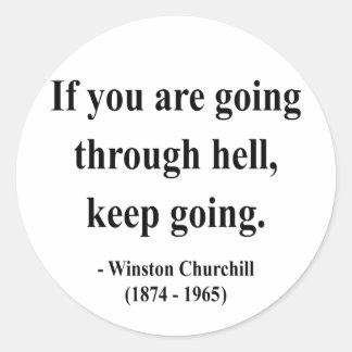 Winston Churchill Quote 4a Runder Aufkleber