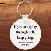Winston Churchill Quote 4a Schlüsselanhänger (Vorderseite)