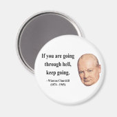 Winston Churchill Quote 4b Magnet (Vorderseite/Rückseite)