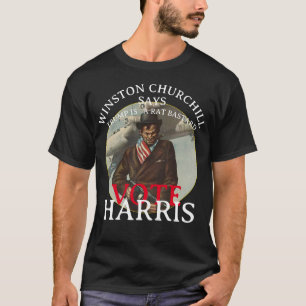 WINSTON CHURCHILL SAGT WÄHLT DEMOKRAT T-Shirt