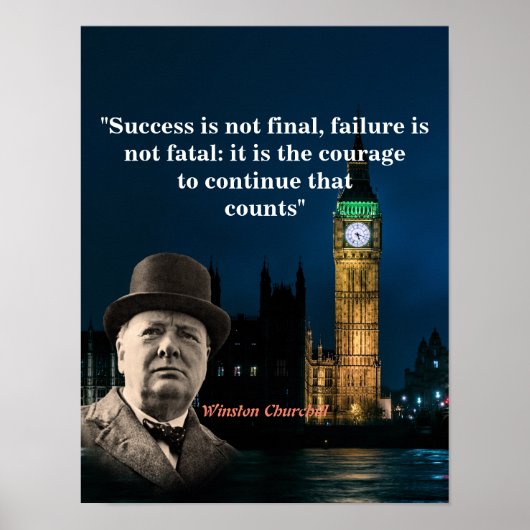 Winston Churchill Zitat auf Courage Poster (Vorne)