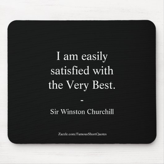 Winston Churchill Zitat: Das Beste Mousepad (Vorne)