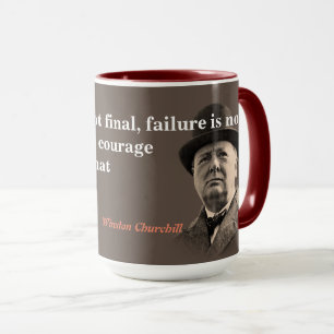 Winston Churchill Zitat über Mut Tasse