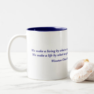 Winston- Churchillleben-Zitat Zweifarbige Tasse
