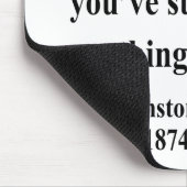 Winston- Churchillzitat 3a Mousepad (Ecke)