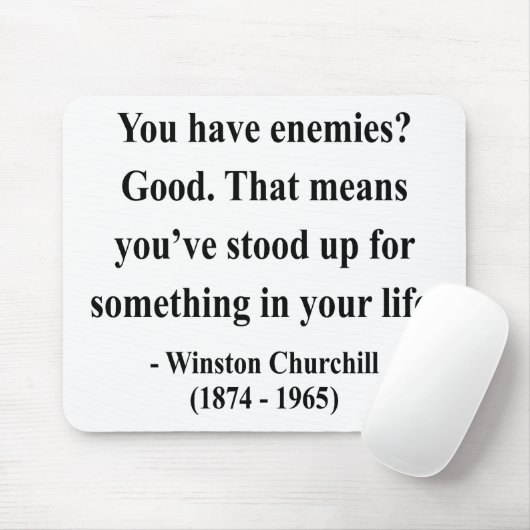 Winston- Churchillzitat 3a Mousepad (Mit Mouse)