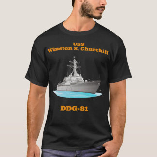 Winston S Churchill DDG81 Zerstörer Schiff T-Shirt