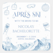 Winter Après-Ski-Junggesellinnenabschied Quadratischer Aufkleber (Vorderseite)