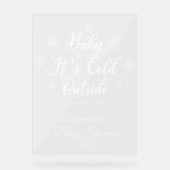 Winter Baby Es ist kalte Außendusche Begrüßung Acrylschild (Vorderseite)