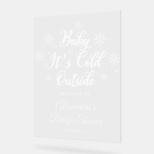 Winter Baby Es ist kalte Außendusche Begrüßung Acrylschild (Winkel)