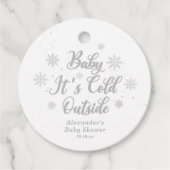 Winter Baby Es ist kalte Außendusche Geschenkanhänger (Vorderseite)