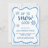 Winter Bachelorette Weekend bis gut Schnee Einladung (Vorderseite)