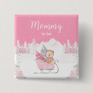 Winter Bear Pink Sleigh Mommy zu sein Button