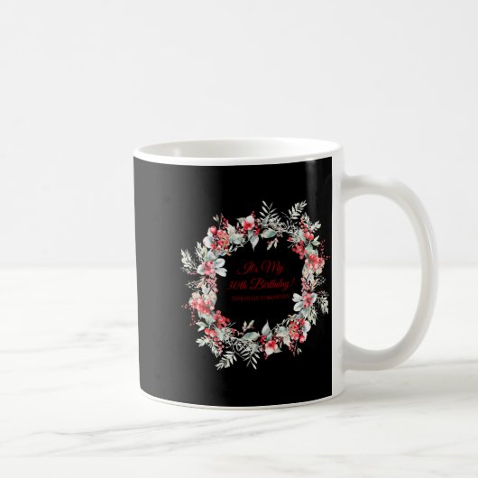 Winter Berry 30th Birthday Elegant Kaffeetasse (Rechts)