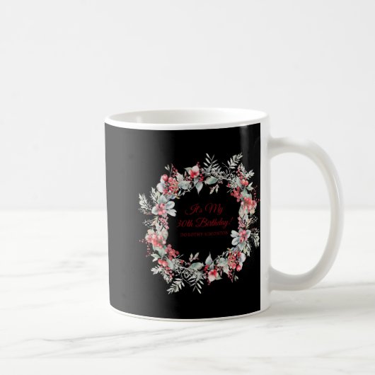Winter Berry 30th Birthday Elegant Kaffeetasse (Rechts)