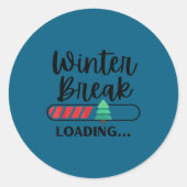 Winter Break Loading Funny Christmas Holiday Quote Runder Aufkleber (Vorderseite)