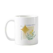 Winter Calm Mug — Cold Days & Warm Mind | Cozy Min