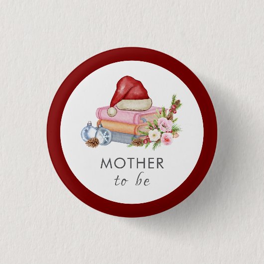 Winter Floral Books Mother To Be Baby Shower Button (Vorderseite)