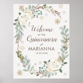 Winter Floral Quinceanera Begrüßungszeichen Poster