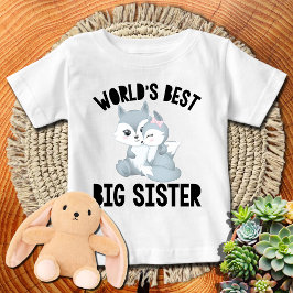 Winter Fox World's Best Big Sister Baby T-shirt