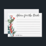 Winter Holly Advice für die Braut Hinweiskarte<br><div class="desc">Eine "Ratschläge für die Braut"-Karte, die für die Brautpartys im Winter mit einer bunten Quelle von Heiligen und Beeren in Aquarelltönen in Rot, Grün und Blau konzipiert wurde. Sie können den Text bearbeiten, wenn Sie anderen Text verwenden möchten. Sie können dieses Design auch in größerer Größe erhalten, indem Sie die...</div>