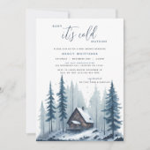 Winter Hütte Baby Es ist kalt draußen Babydusche Einladung (Vorderseite)