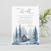 Winter Hütte Baby Es ist kalt draußen Babydusche Einladung (Stehend Vorderseite)