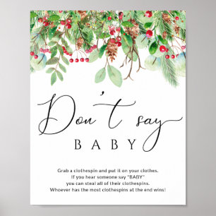 Winter immergrün Kein Babydusche Poster