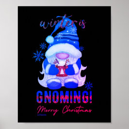 WINTER IST GNOMING lustige Weihnachtsgnome Poster