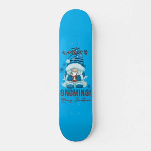 WINTER IST GNOMING lustige Weihnachtsgnome Skateboard (Vorne)