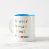 Winter ist sehr Cool Sommer Zweifarbige Tasse (Vorderseite Links)