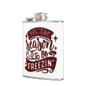 Winter Kariert Dies ist die Jahreszeit Freezin Fun Flachmann (Links)