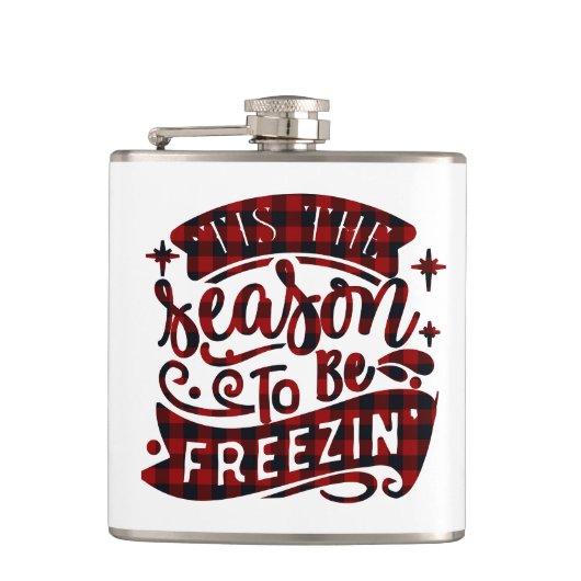 Winter Kariert Dies ist die Jahreszeit Freezin Fun Flachmann (Vorderseite)