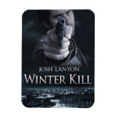 Winter-Kill-Magnet Magnet (Vertikal)