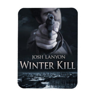 Winter-Kill-Magnet Magnet