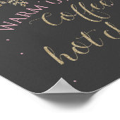 Winter Onederland-Kaffee- und Schokoladenzeichen Poster (Ecke)